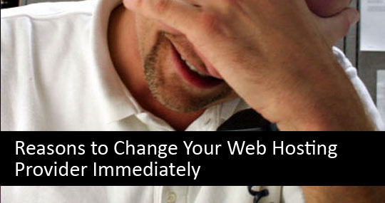 Reasons to Change Your Web Hosting Provider